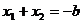 x(1)+x(2)=-b